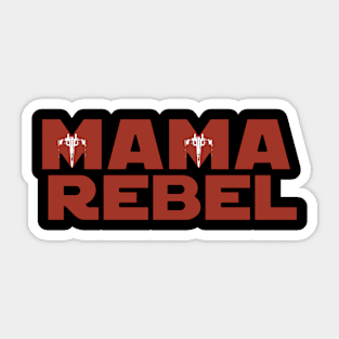 Mama Rebel Sticker